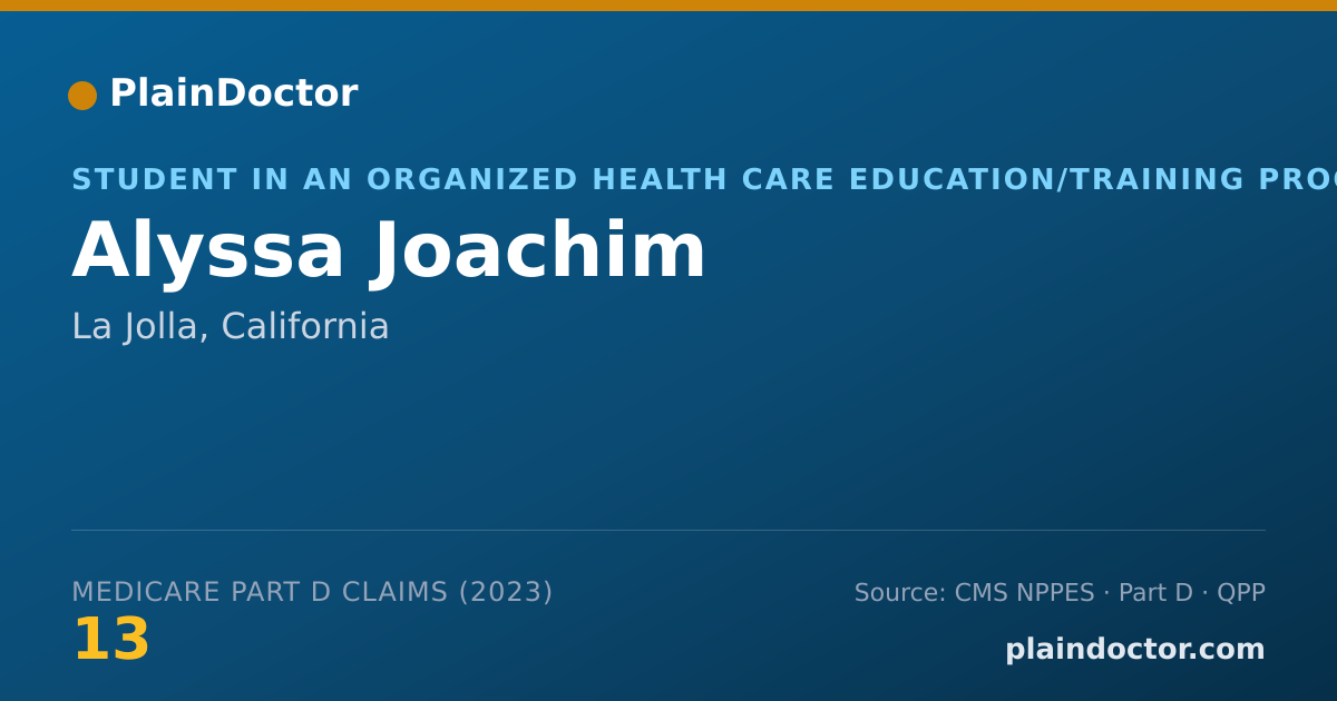 Shareable card for Alyssa Joachim - Student in an Organized Health Care Education/Training Program, La Jolla, CA