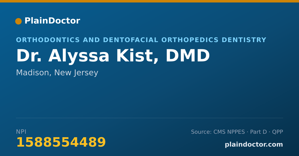 Shareable card for Alyssa Kist, DMD - Orthodontics and Dentofacial Orthopedics Dentistry, Madison, NJ