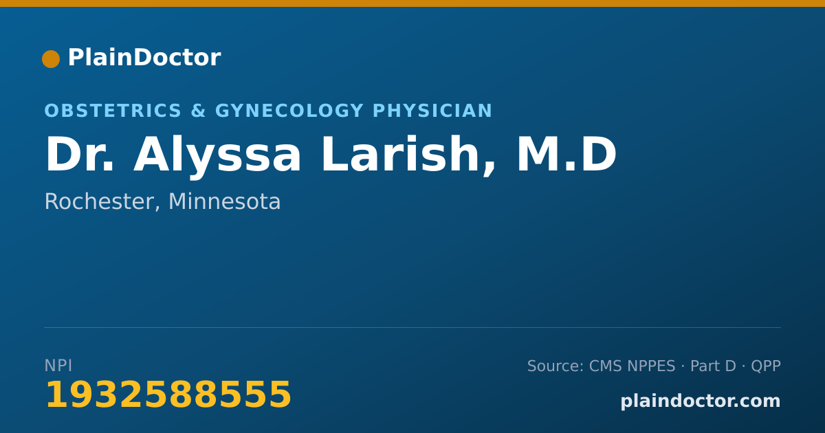 Shareable card for Alyssa Larish, M.D - Obstetrics & Gynecology Physician, Rochester, MN