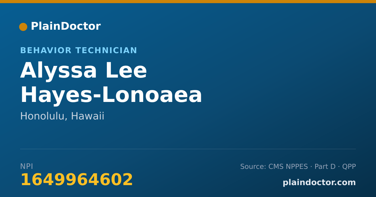 Shareable card for Alyssa Lee Hayes-Lonoaea - Behavior Technician, Honolulu, HI