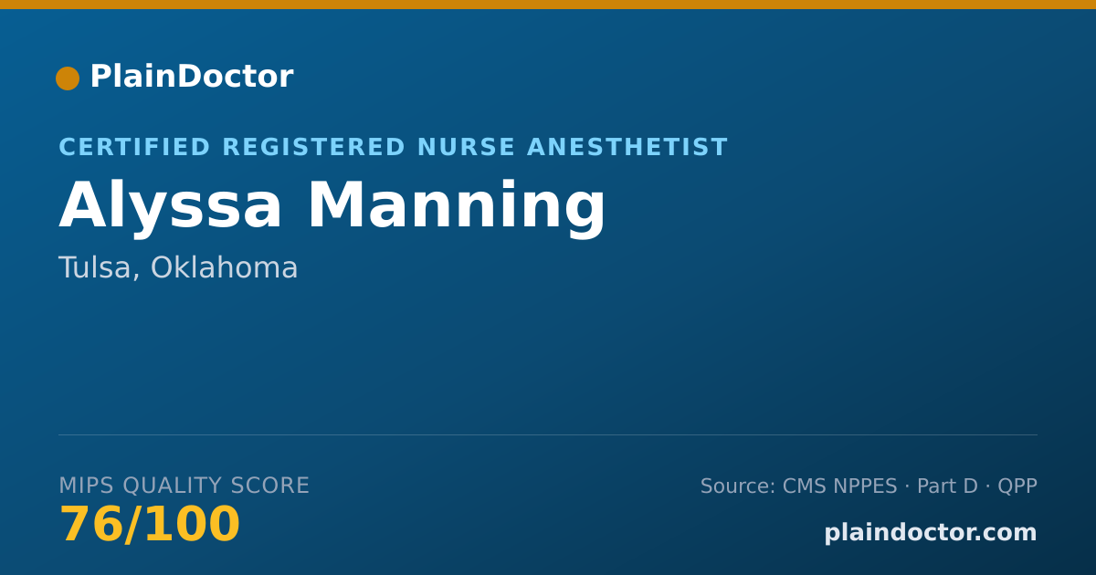 Shareable card for Alyssa Manning - Certified Registered Nurse Anesthetist, Tulsa, OK