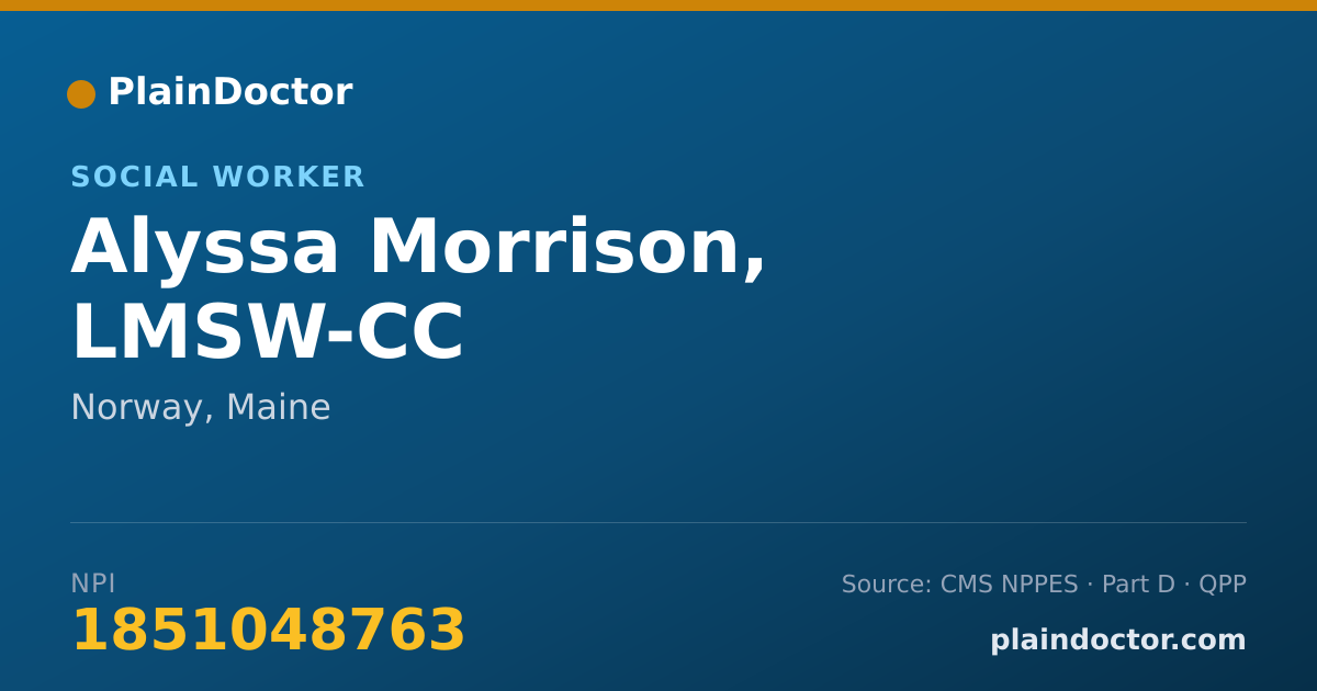 Shareable card for Alyssa Morrison, LMSW-CC - Social Worker, Norway, ME