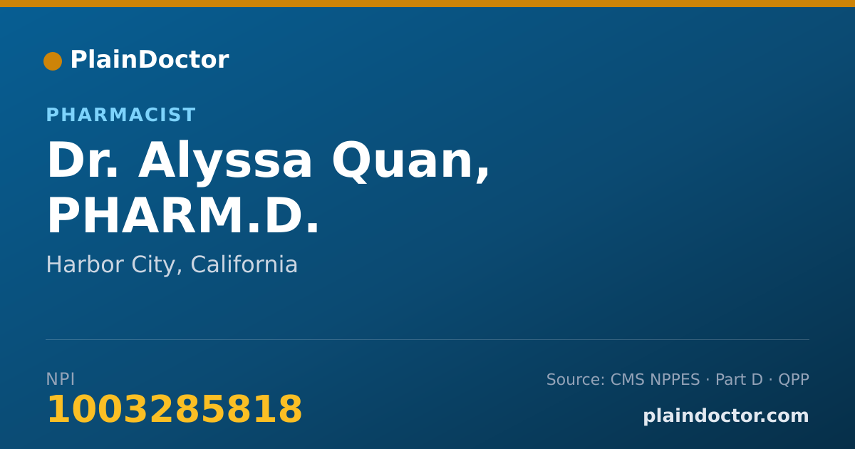 Shareable card for Alyssa Quan, PHARM.D. - Pharmacist, Harbor City, CA