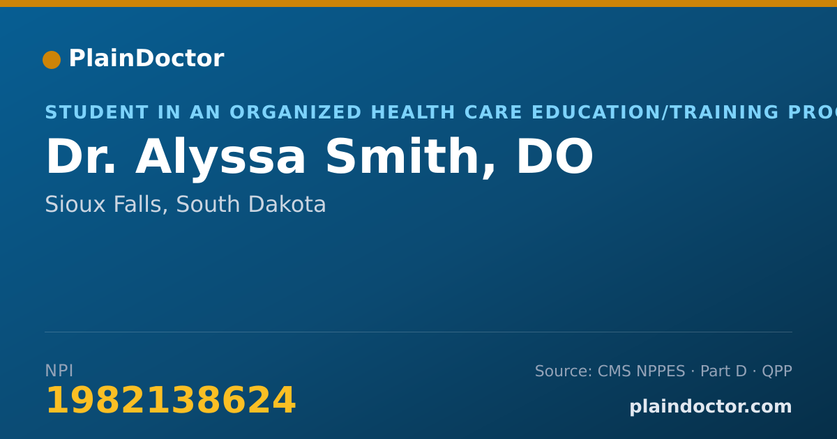 Shareable card for Alyssa Smith, DO - Student in an Organized Health Care Education/Training Program, Sioux Falls, SD