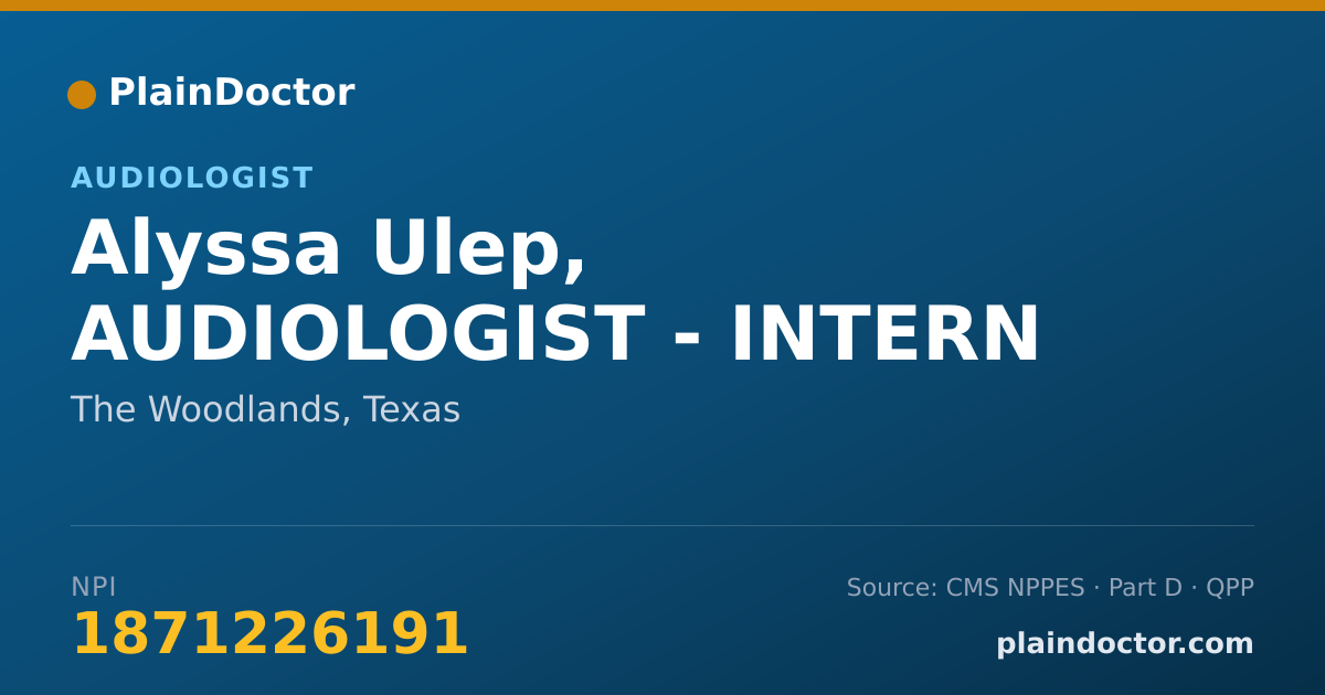 Shareable card for Alyssa Ulep, AUDIOLOGIST - INTERN - Audiologist-Hearing Aid Fitter, The Woodlands, TX