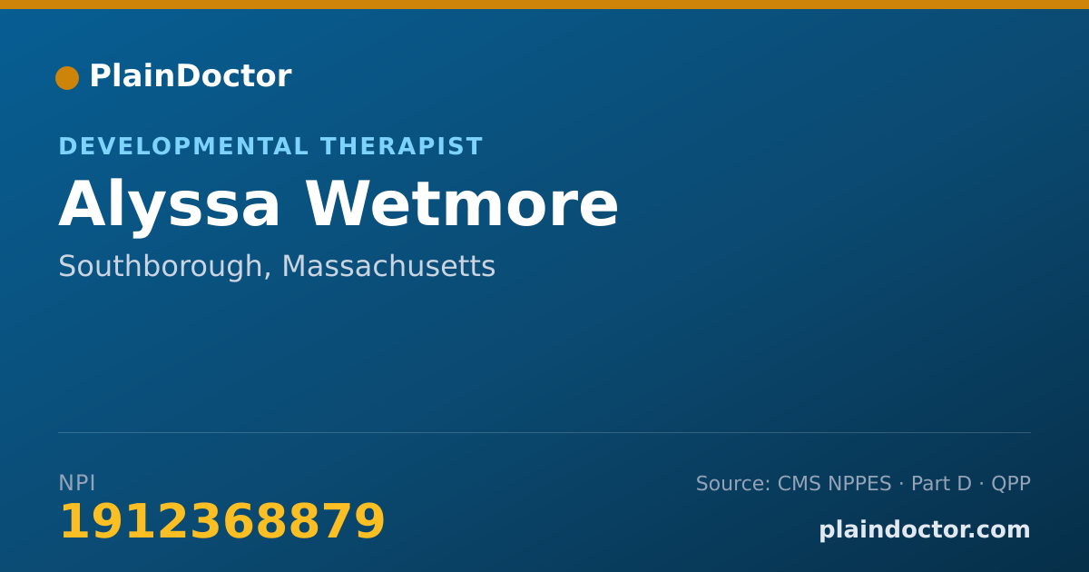 Shareable card for Alyssa Wetmore - Developmental Therapist, Southborough, MA