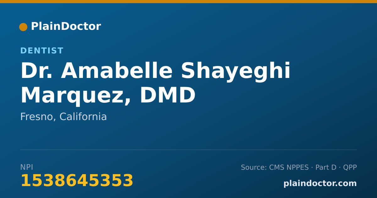 Shareable card for Amabelle Shayeghi Marquez, DMD - Dentist, Fresno, CA