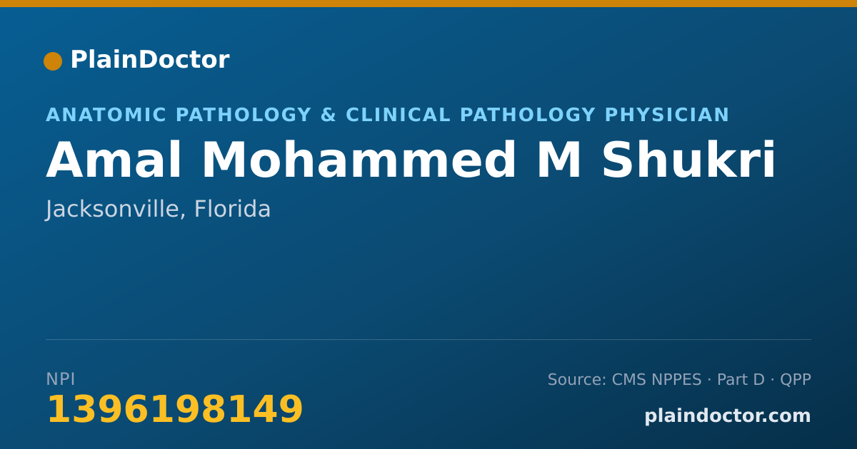 Shareable card for Amal Mohammed M Shukri - Anatomic Pathology & Clinical Pathology Physician, Jacksonville, FL