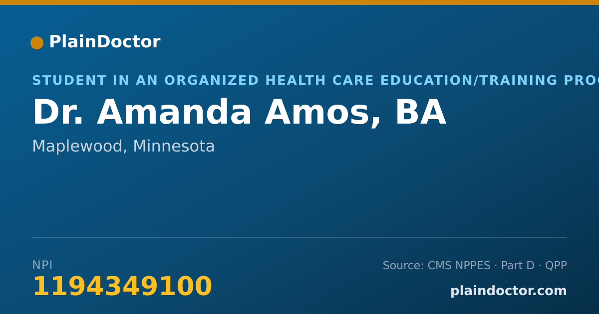 Shareable card for Amanda Amos, BA - Student in an Organized Health Care Education/Training Program, Maplewood, MN