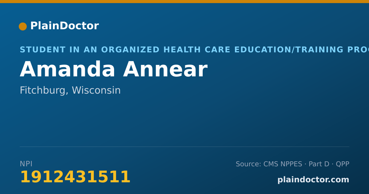 Shareable card for Amanda Annear - Student in an Organized Health Care Education/Training Program, Fitchburg, WI