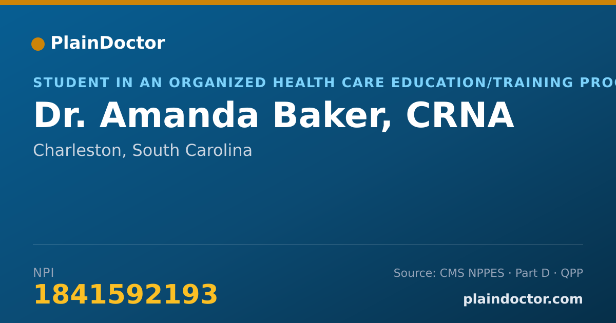 Shareable card for Amanda Baker, CRNA - Student in an Organized Health Care Education/Training Program, Charleston, SC