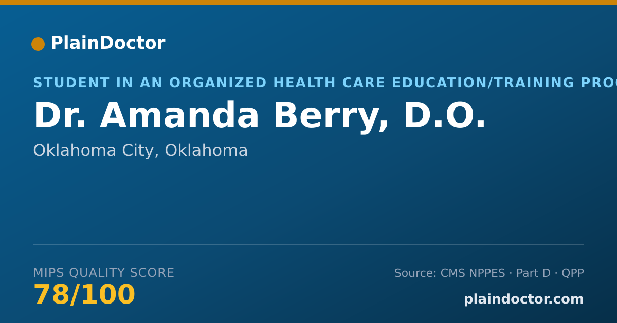 Shareable card for Amanda Berry, D.O. - Student in an Organized Health Care Education/Training Program, Oklahoma City, OK