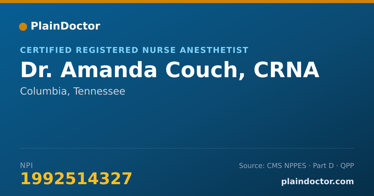 Shareable card for Amanda Couch, CRNA - Certified Registered Nurse Anesthetist, Columbia, TN