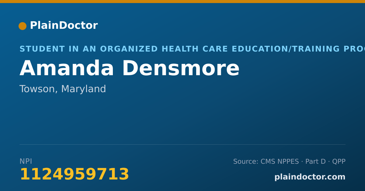 Shareable card for Amanda Densmore - Student in an Organized Health Care Education/Training Program, Towson, MD