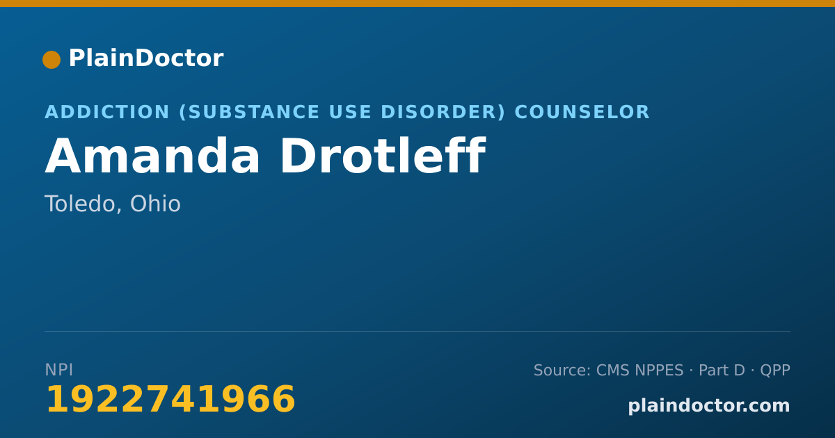 Shareable card for Amanda Drotleff - Addiction (Substance Use Disorder) Counselor, Toledo, OH