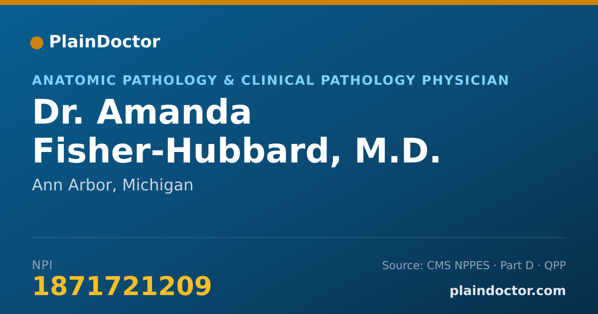 Shareable card for Amanda Fisher-Hubbard, M.D. - Anatomic Pathology & Clinical Pathology Physician, Ann Arbor, MI