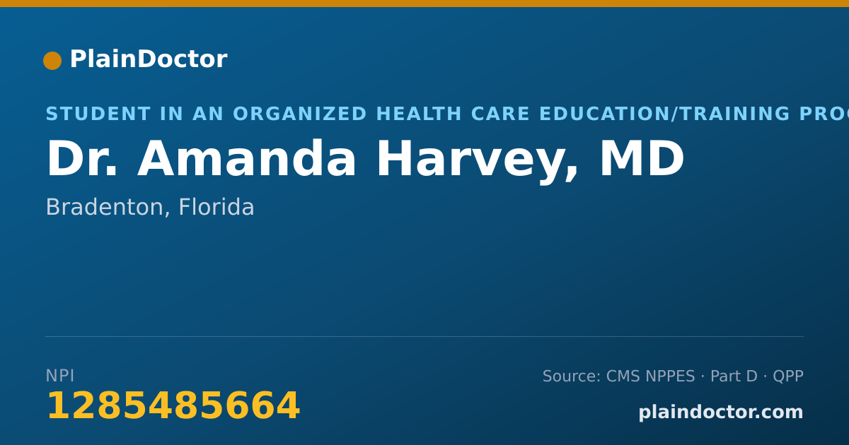 Shareable card for Amanda Harvey, MD - Student in an Organized Health Care Education/Training Program, Bradenton, FL