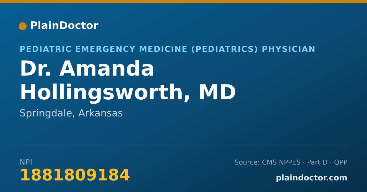 Shareable card for Amanda Hollingsworth, MD - Pediatric Emergency Medicine (Pediatrics) Physician, Springdale, AR