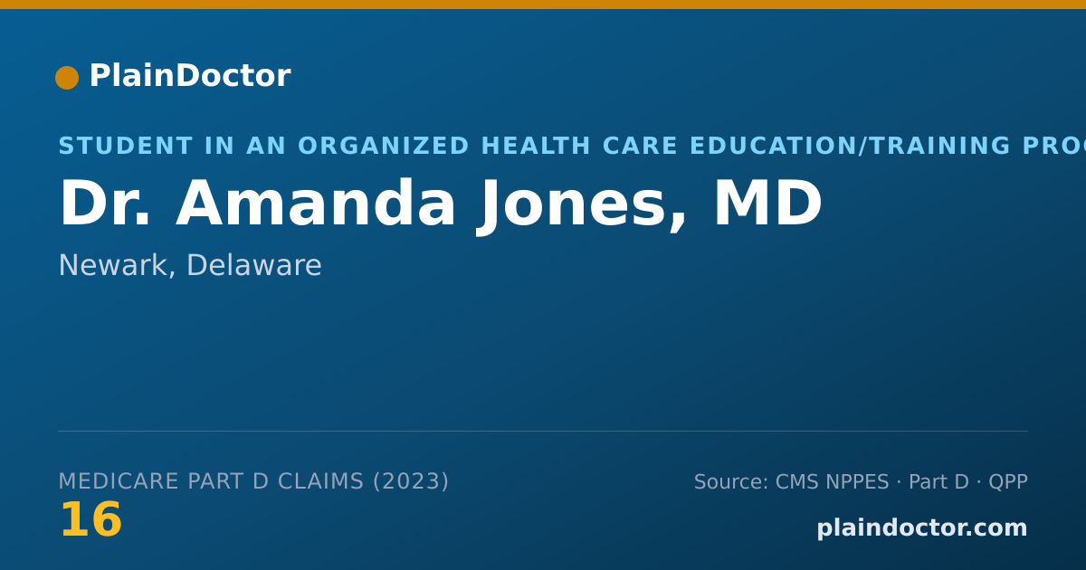 Shareable card for Amanda Jones, MD - Student in an Organized Health Care Education/Training Program, Newark, DE