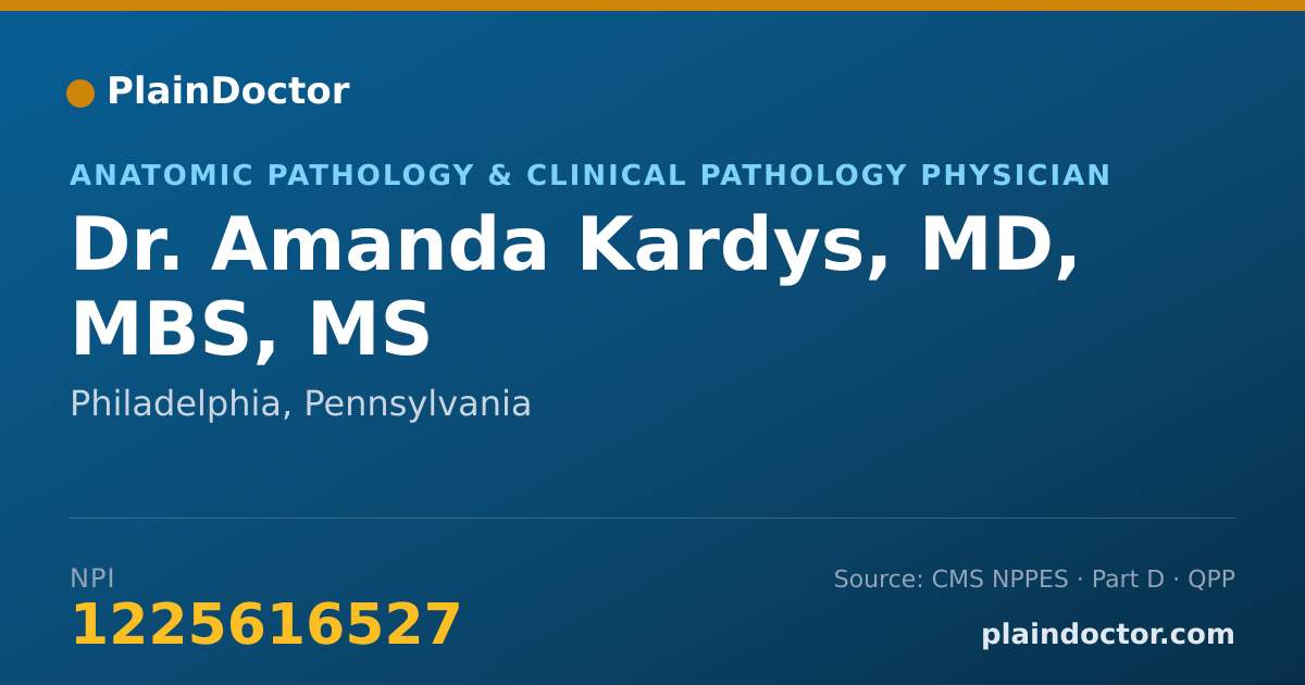 Shareable card for Amanda Kardys, MD, MBS, MS - Anatomic Pathology & Clinical Pathology Physician, Philadelphia, PA