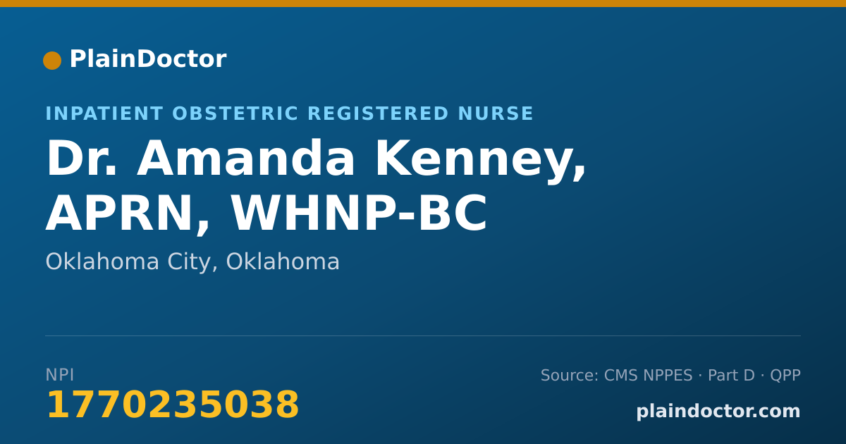 Shareable card for Amanda Kenney, APRN, WHNP-BC - Inpatient Obstetric Registered Nurse, Oklahoma City, OK