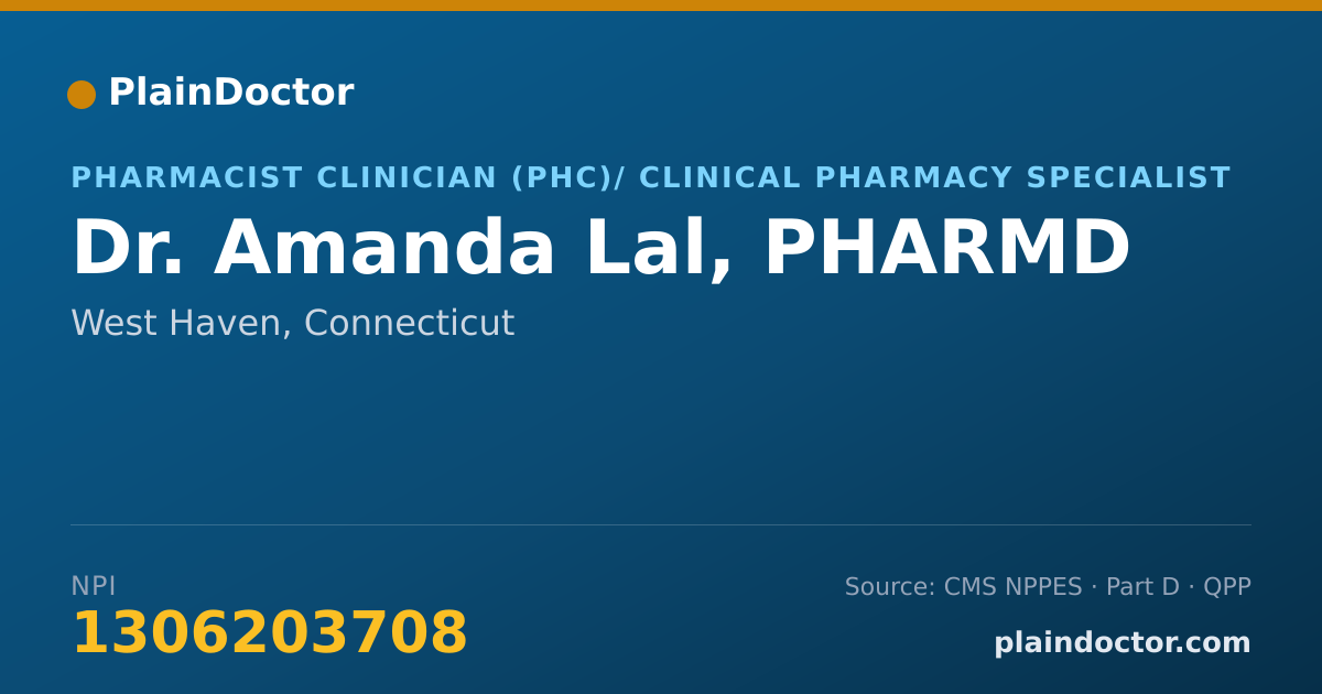 Shareable card for Amanda Lal, PHARMD - Pharmacist Clinician (PhC)/ Clinical Pharmacy Specialist, West Haven, CT