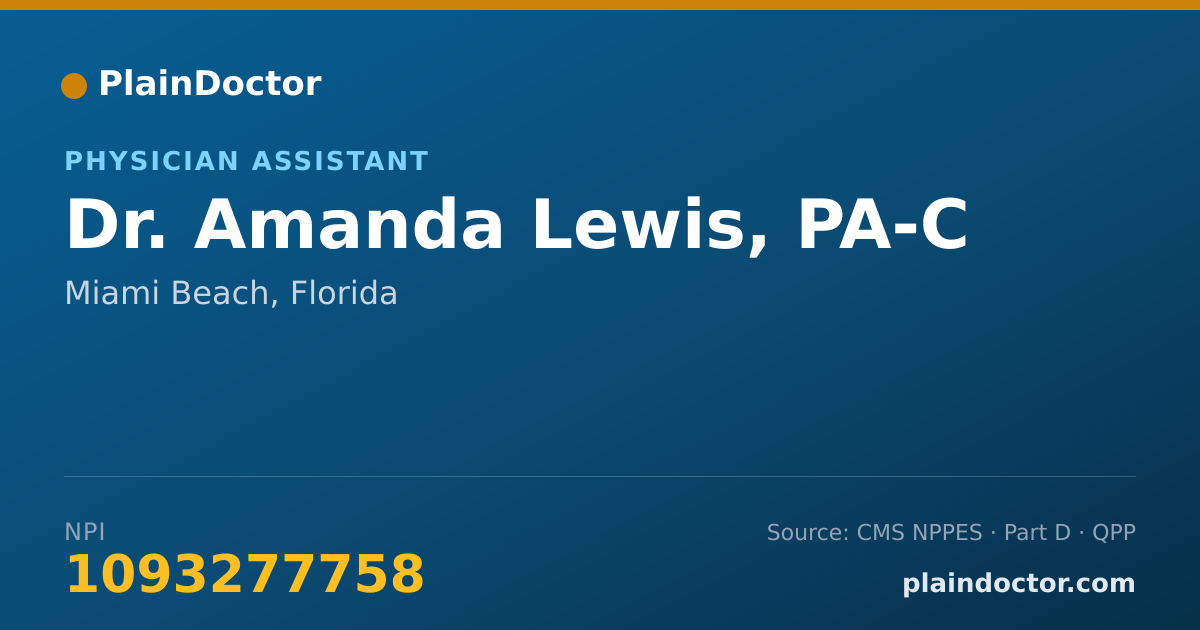Shareable card for Amanda Lewis, PA-C - Physician Assistant, Miami Beach, FL