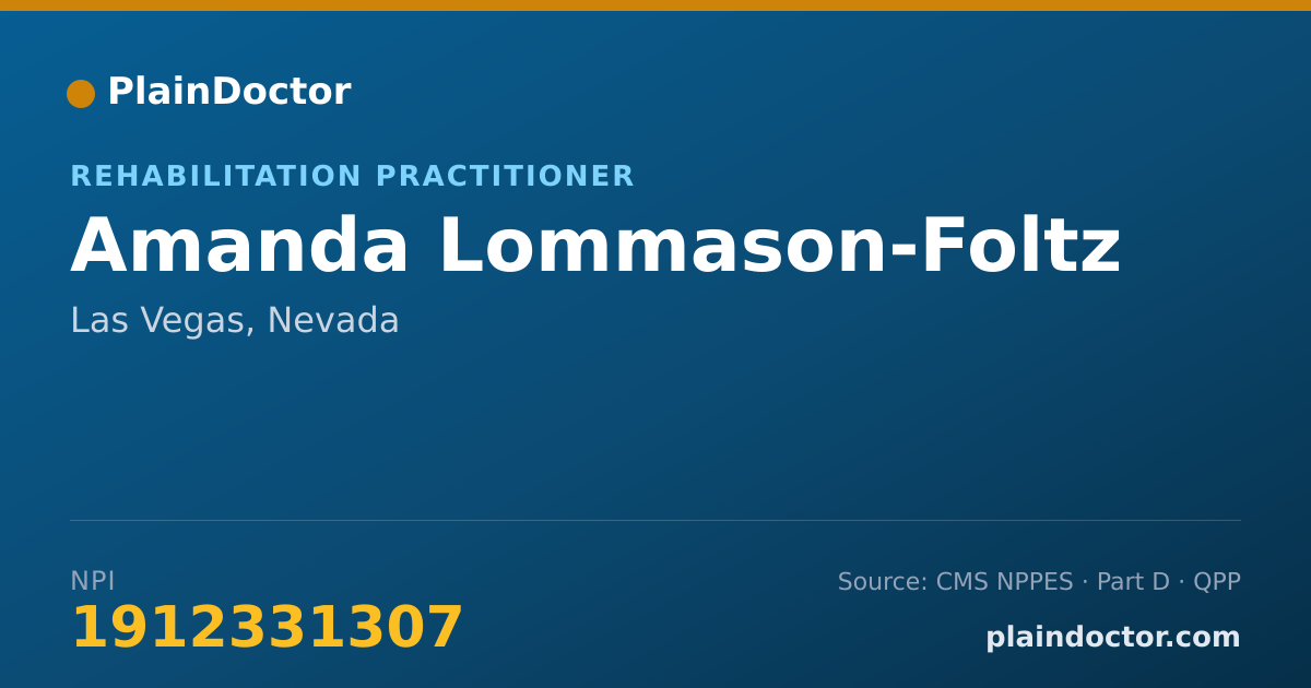 Shareable card for Amanda Lommason-Foltz - Rehabilitation Practitioner, Las Vegas, NV