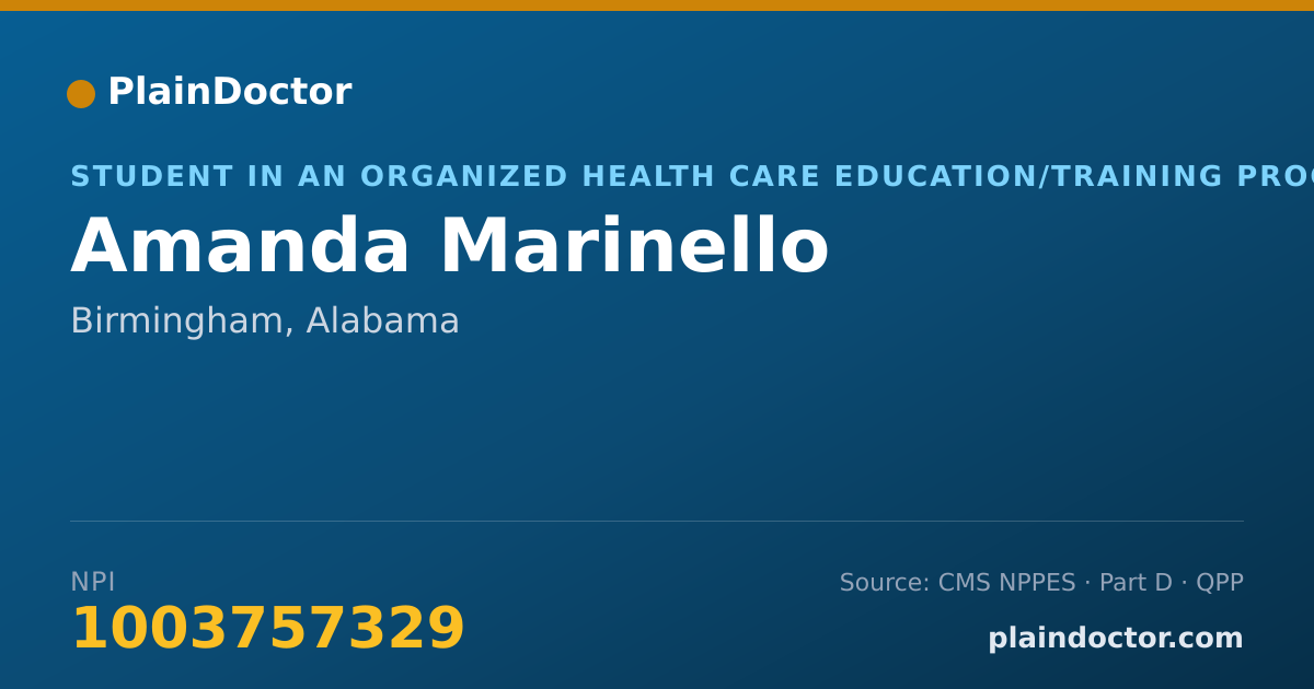 Shareable card for Amanda Marinello - Student in an Organized Health Care Education/Training Program, Birmingham, AL