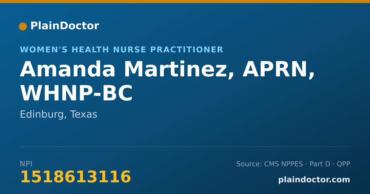 Shareable card for Amanda Martinez, APRN, WHNP-BC - Women's Health Nurse Practitioner, Edinburg, TX