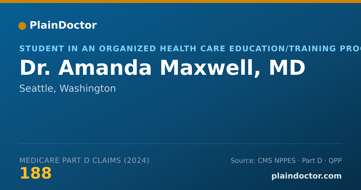 Shareable card for Amanda Maxwell, MD - Student in an Organized Health Care Education/Training Program, Seattle, WA