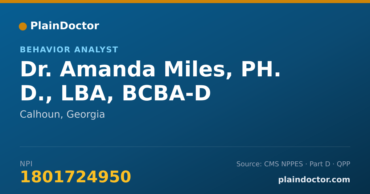 Shareable card for Amanda Miles, PH. D., LBA, BCBA-D - Behavior Analyst, Calhoun, GA