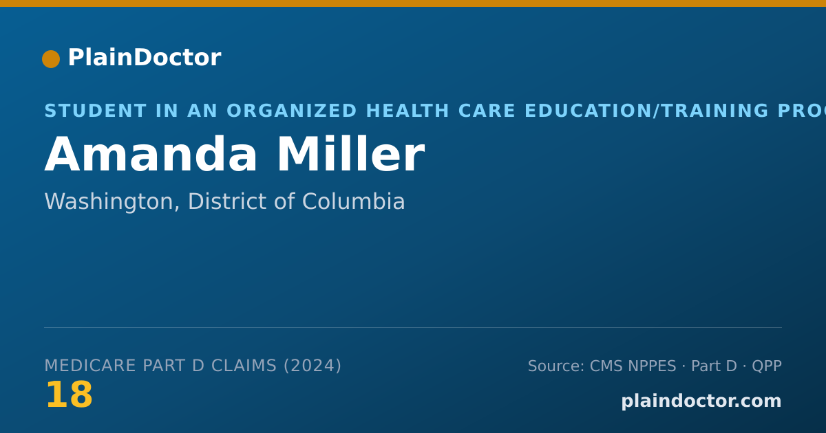 Shareable card for Amanda Miller - Student in an Organized Health Care Education/Training Program, Washington, DC