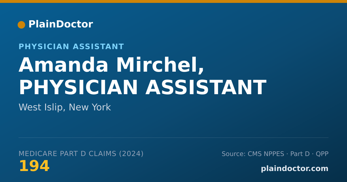 Shareable card for Amanda Mirchel, PHYSICIAN ASSISTANT - Physician Assistant, West Islip, NY