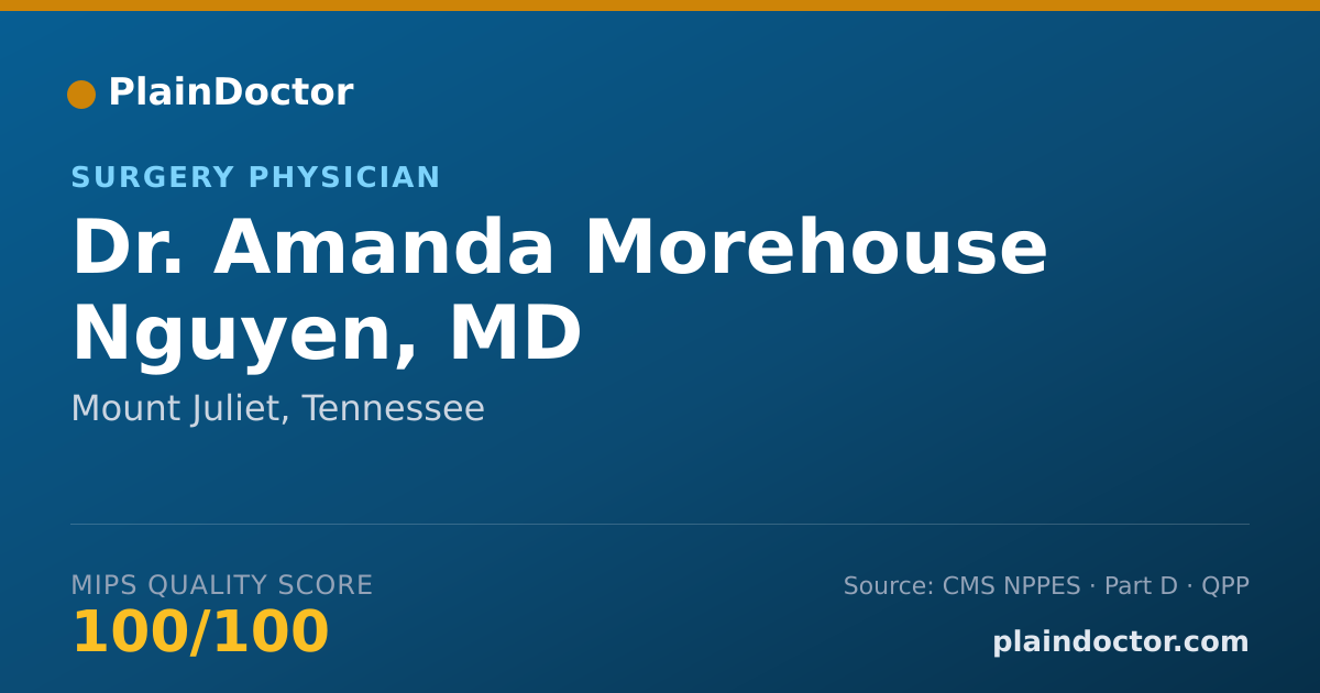 Shareable card for Amanda Morehouse Nguyen, MD - Surgery Physician, Mount Juliet, TN