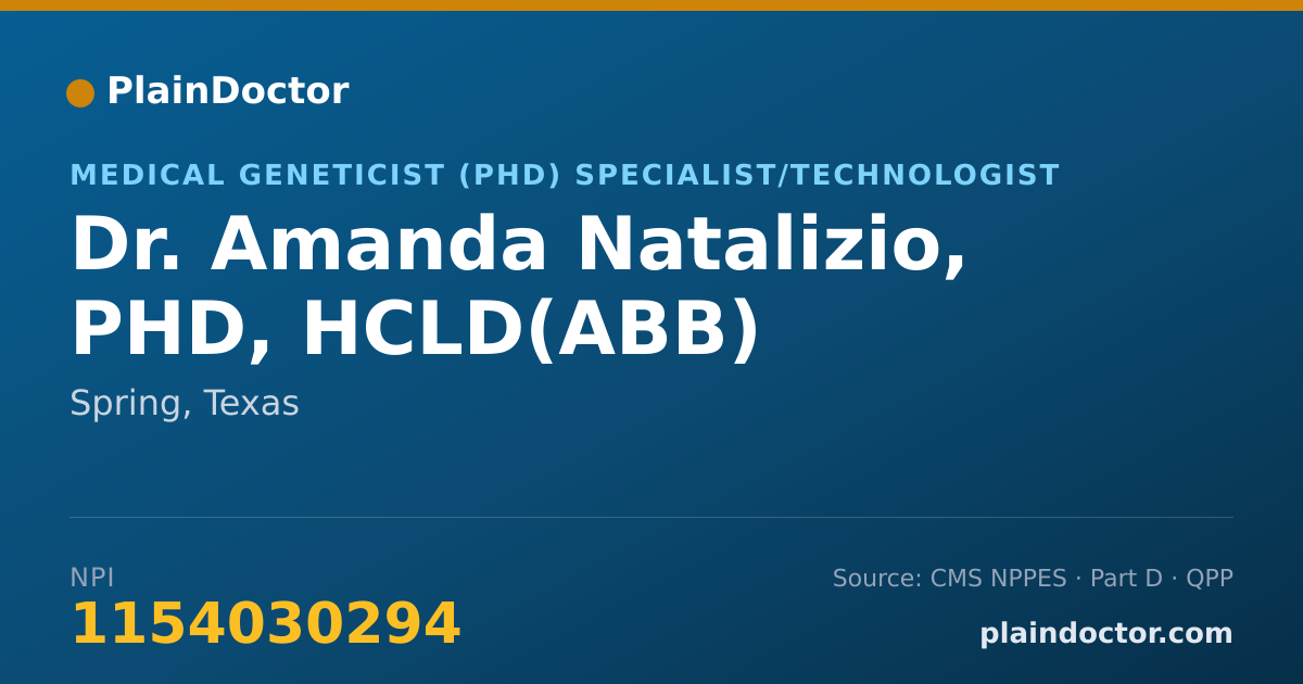 Shareable card for Amanda Natalizio, PHD, HCLD(ABB) - Medical Geneticist (PhD) Specialist/Technologist, Spring, TX