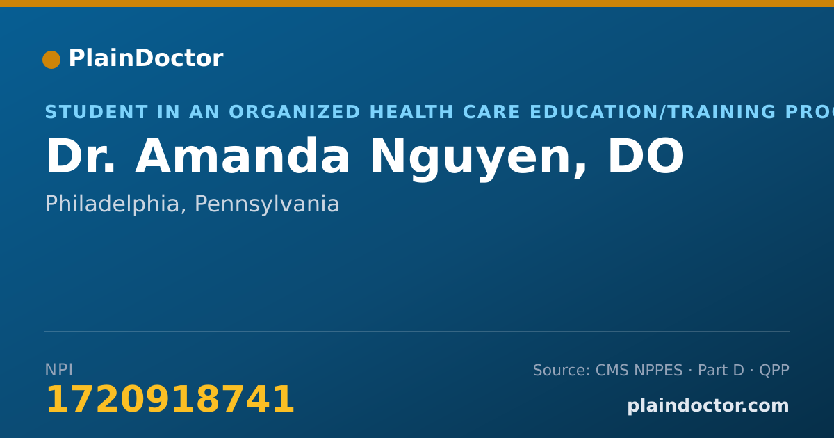 Shareable card for Amanda Nguyen, DO - Student in an Organized Health Care Education/Training Program, Philadelphia, PA