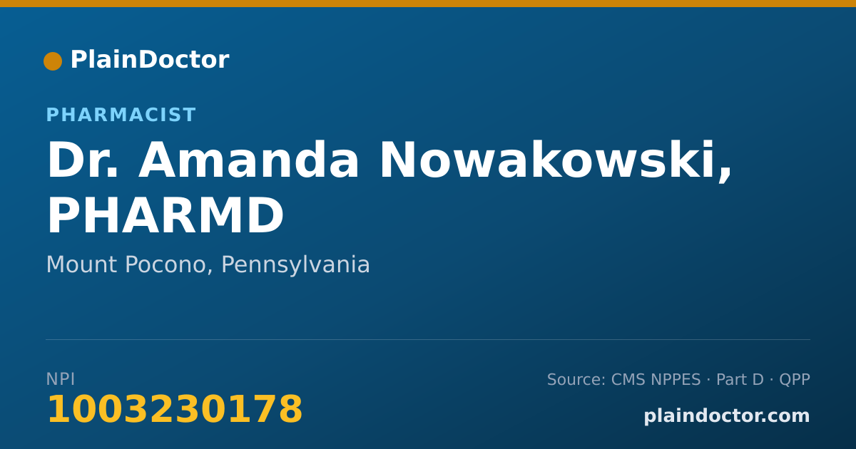 Shareable card for Amanda Nowakowski, PHARMD - Pharmacist, Mount Pocono, PA
