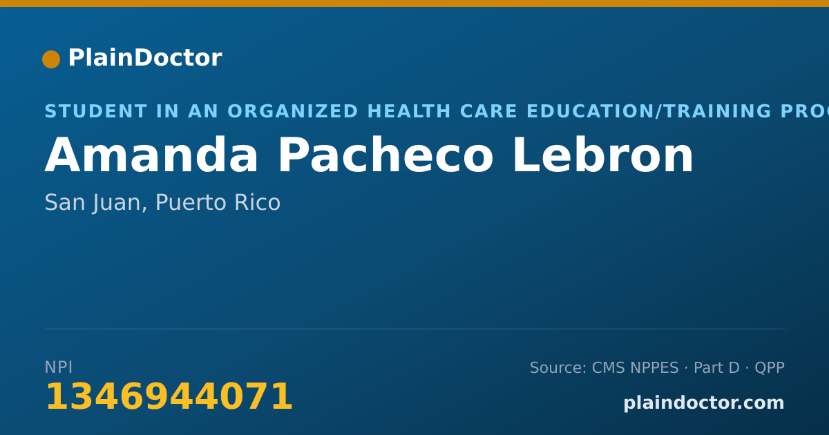 Shareable card for Amanda Pacheco Lebron - Student in an Organized Health Care Education/Training Program, San Juan, PR