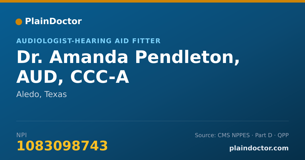 Shareable card for Amanda Pendleton, AUD, CCC-A - Audiologist-Hearing Aid Fitter, Aledo, TX