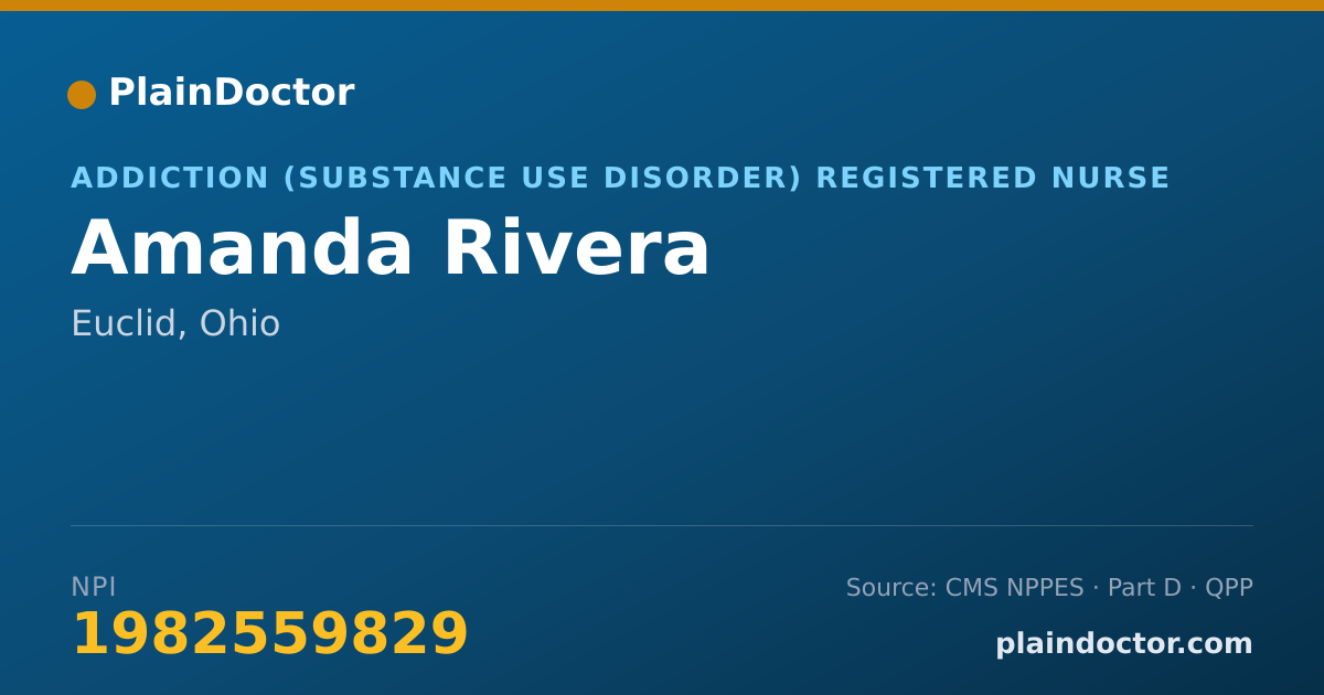 Shareable card for Amanda Rivera - Addiction (Substance Use Disorder) Registered Nurse, Euclid, OH
