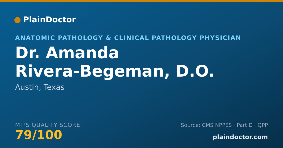 Shareable card for Amanda Rivera-Begeman, D.O. - Anatomic Pathology & Clinical Pathology Physician, Austin, TX