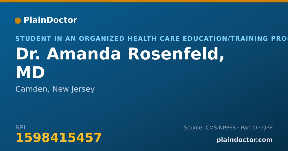 Shareable card for Amanda Rosenfeld, MD - Student in an Organized Health Care Education/Training Program, Camden, NJ