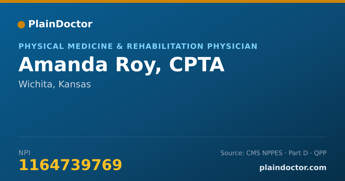 Shareable card for Amanda Roy, CPTA - Physical Medicine & Rehabilitation Physician, Wichita, KS