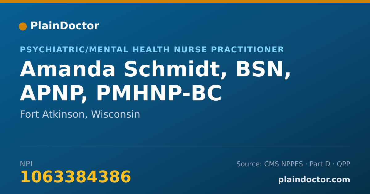 Shareable card for Amanda Schmidt, BSN, APNP, PMHNP-BC - Psychiatric/Mental Health Nurse Practitioner, Fort Atkinson, WI