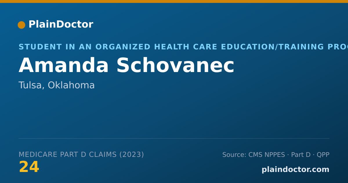 Shareable card for Amanda Schovanec - Student in an Organized Health Care Education/Training Program, Tulsa, OK