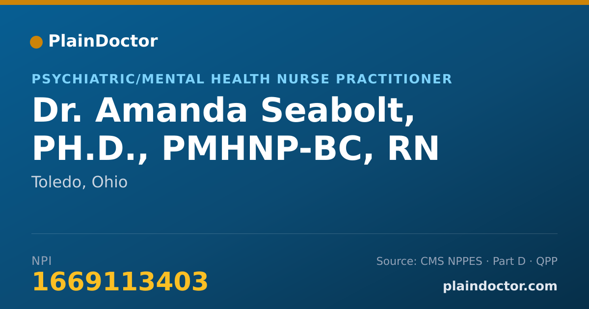 Shareable card for Amanda Seabolt, PH.D., PMHNP-BC,  RN - General Practice Registered Nurse, Toledo, OH
