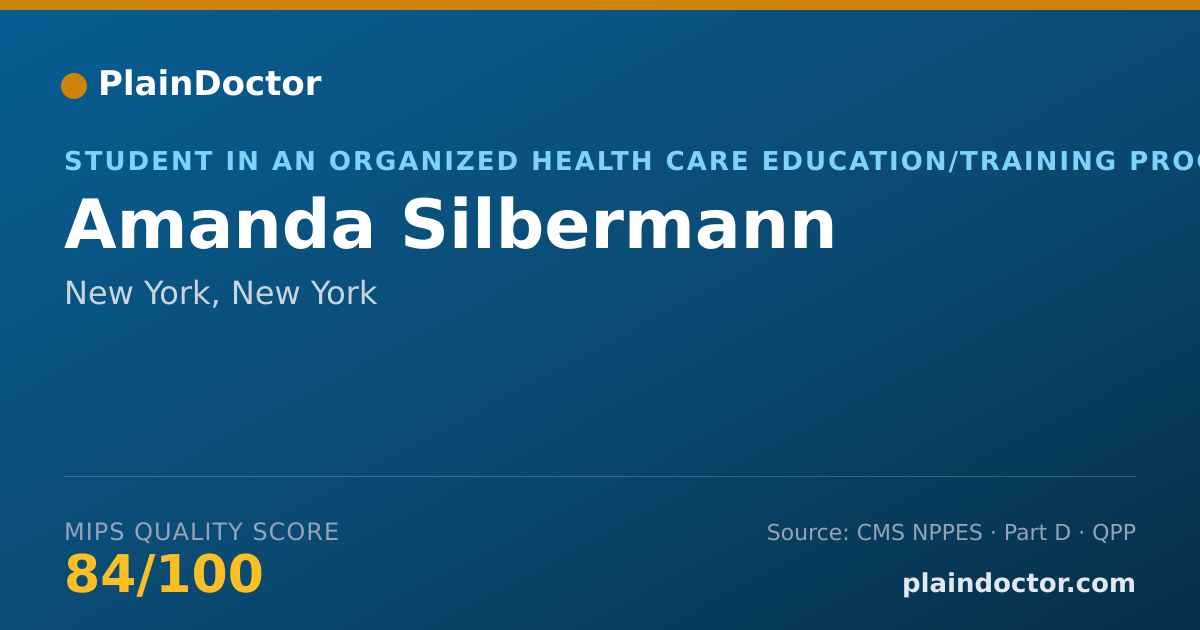 Shareable card for Amanda Silbermann - Student in an Organized Health Care Education/Training Program, New York, NY