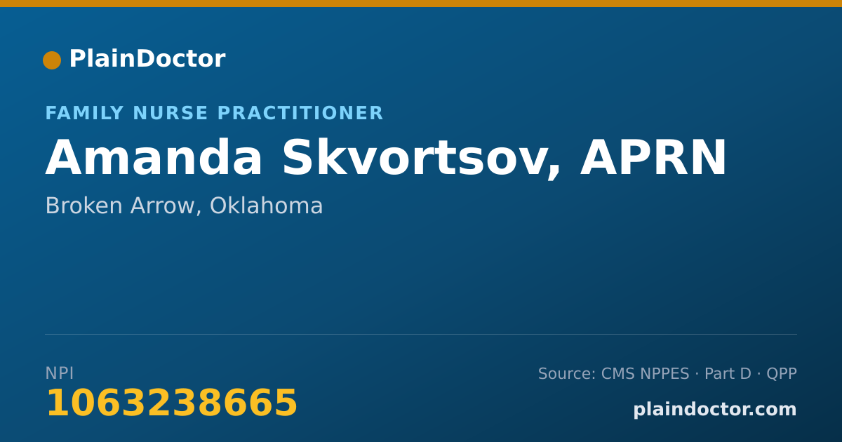Shareable card for Amanda Skvortsov, APRN - Family Nurse Practitioner, Broken Arrow, OK