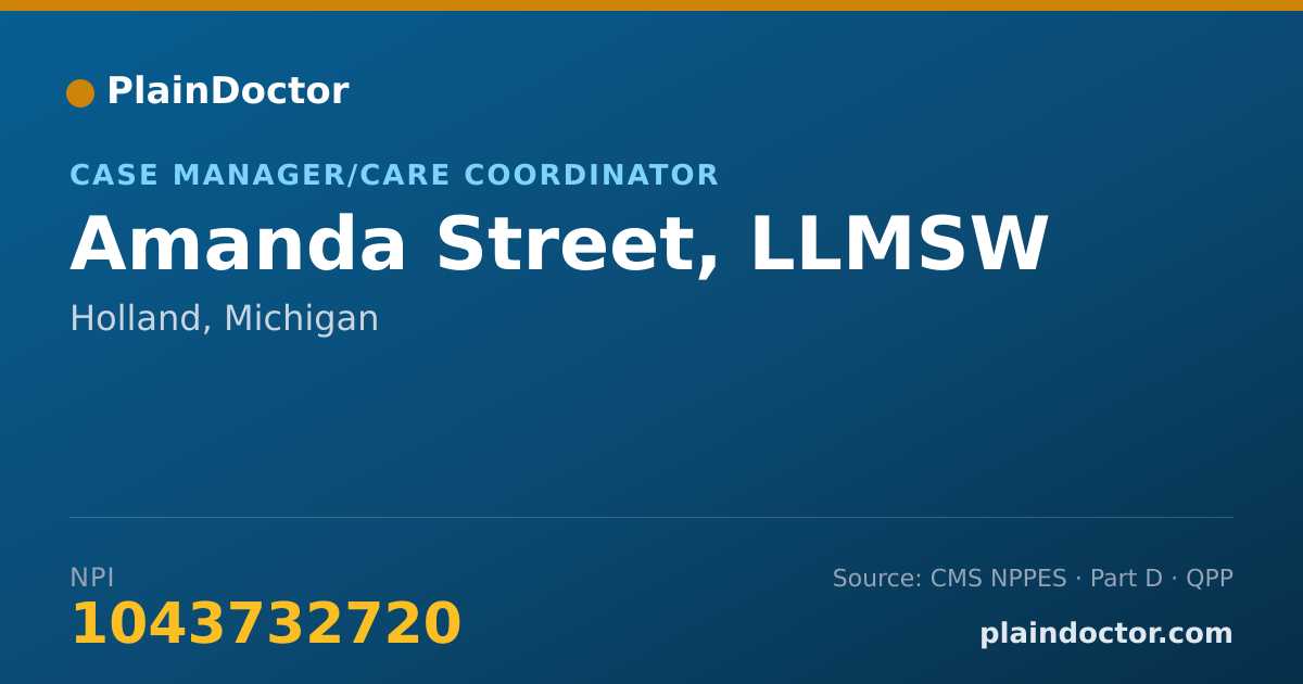 Shareable card for Amanda Street, LLMSW - Case Manager/Care Coordinator, Holland, MI